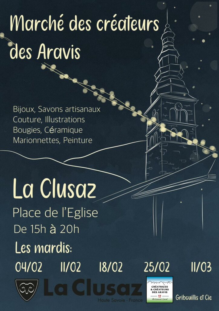 Affiche du Marché des créateurs des Aravis à La Clusaz, Place de l'Église, mettant en avant l'artisanat local : bijoux, savons, couture, illustrations, bougies, céramique, marionnettes et peinture. Événement se déroulant les mardis de février et mars de 15h à 20h